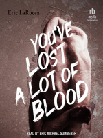 You_ve_Lost_a_Lot_of_Blood